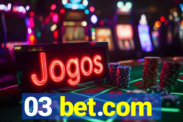 03 bet.com
